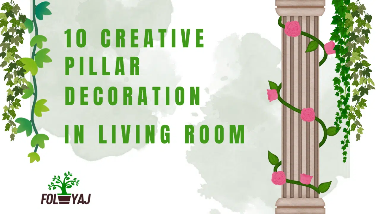 10 creative pillar decoration in living room